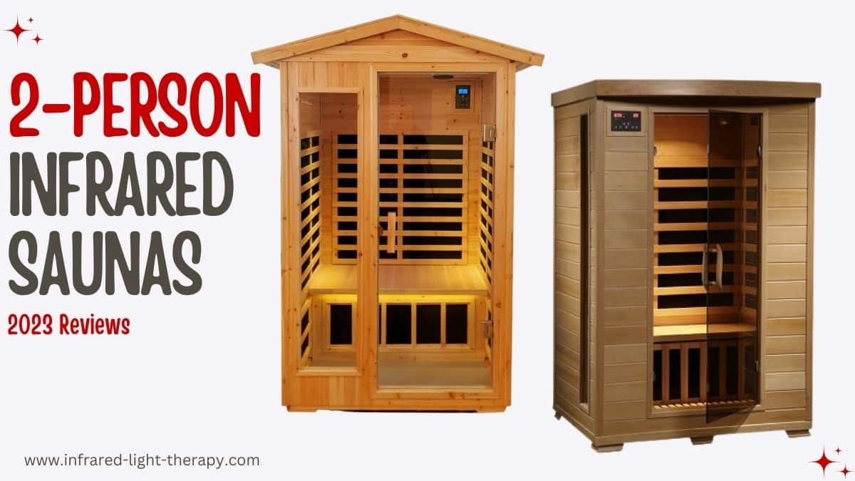 Detox and Heal: The 4 Best 2-Person Infrared Saunas (2023)